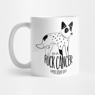 Roxi Says F Cancer Mug